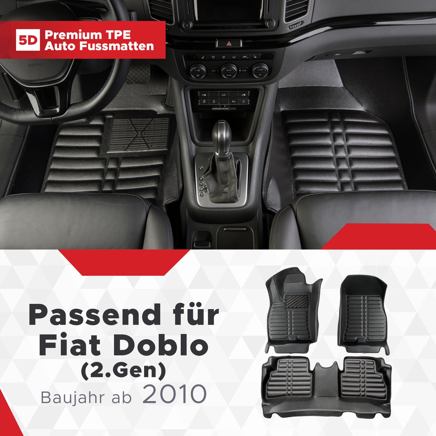 5D Starline Premium Auto Fussmatten TPE Set passend für Fiat Doblo (2.Gen) Baujahr ab 2010