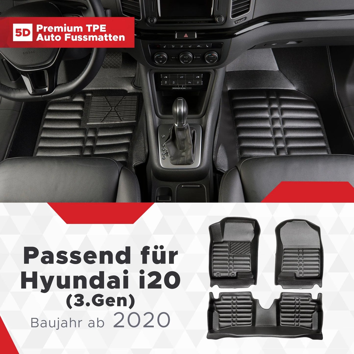 5D Starline Premium Auto Fussmatten TPE Set passend für Hyundai i20 (3.Gen) Baujahr ab 2020