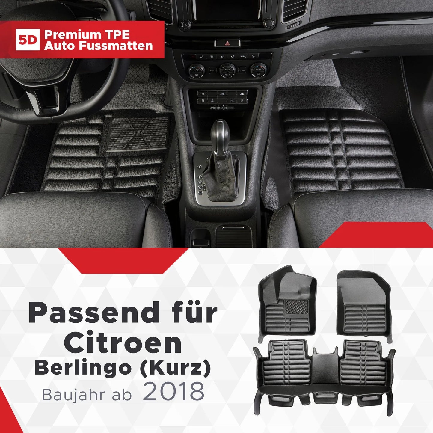 5D Starline Premium Auto Fussmatten TPE Set passend für Citroen Berlingo (Kurz) Baujahr ab 2009