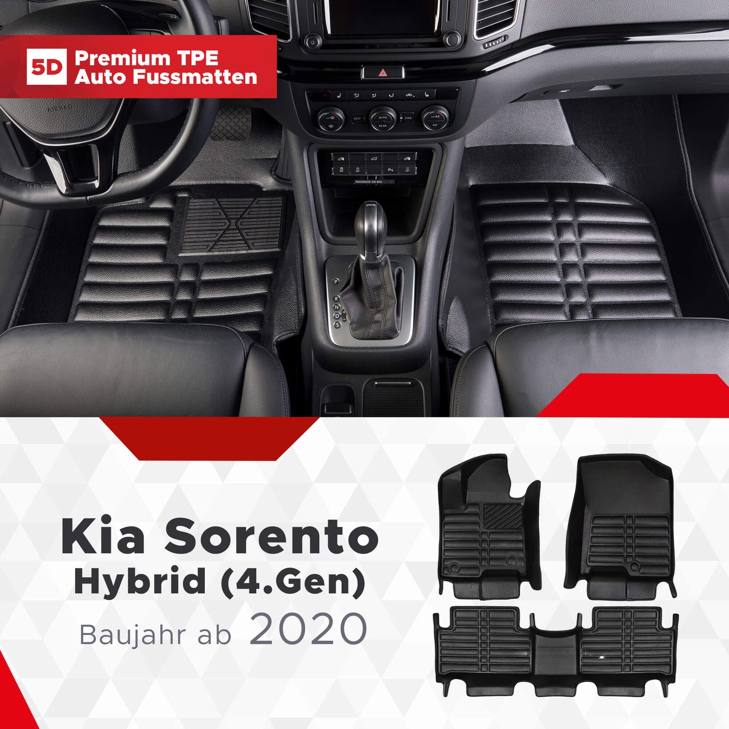 5D Starline Premium Auto Fussmatten TPE Set passend für Kia Sorento Hybrid (4.Gen) Baujahr ab 2020